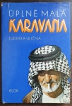 Úplně malá karavana