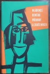 Mládence Reného příhody a zkušenosti