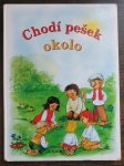 Chodí pešek okolo