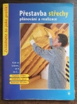 Přestavba střechy
