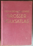 Grosser Volksatlas. Das Jubiläumswerk des Verlages zu seinem hundertjährigen Bestehen vom 1937