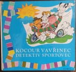 Kocour Vavřinec, detektiv sportovec