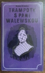 Trampoty s paní Walewskou