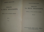 Piráti na řece Mississippi I., II. díl   