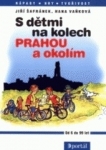 S dětmi na kolech PRAHOU a okolím