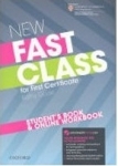 New Fast Class for First Certificate Students Book and Online Workbook