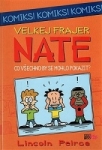 Velkej frajer Nate - Co všechno by se mohlo pokazit