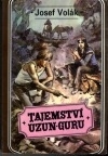 Tajemství Uzun-Guru  v horách Ťan-šanu 