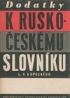 Dodatky k rusko-českému slovníku