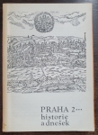Praha 2 : historie a dnešek