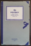 Tři povídky - Zklamání, Bílá smrt, Poznávací znamení