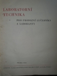 Laboratorní technika pro provozní lučebníky a laboranty